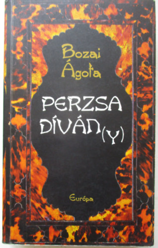 Bozai �gota - Perzsa d�v�ny