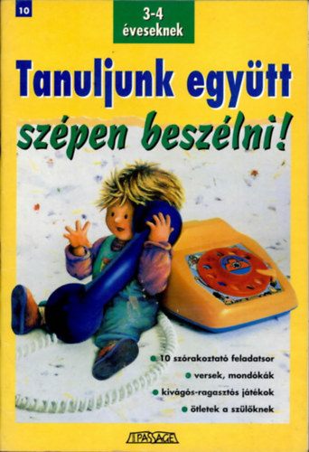 Tanuljunk együtt szépen beszélni - 3-4 éveseknek