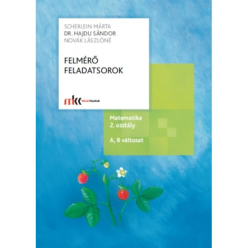 Dr. Hajdu Sndor - Felmr feladatsorok matematika 2. osztly A,B vltozat
