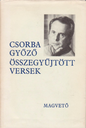 Csorba Gy�z� - Csorba Gy�z� �sszegy�jt�tt versek