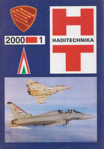 Tth Ferenc (fszerk.) - Haditechnika XXXIV. vfolyam 2000/1-4. (teljes vfolyam, lapszmonknt)