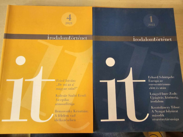 Fried Istvn, Kulcsr Szab Ern, Benyovszky Krisztin, Erhard Schttpelz, Lengyel Imre Zsolt, Kosztolnczy Tibor - 2db Irodalomtrtnet folyirat 2021/4 + 2022/1: De mi a magyar szn+ Az epika atmoszfrja+ A flelem vad lelkezsben+ Eurpa az eurocentrizmus eltt s utn+ jsgrs stb