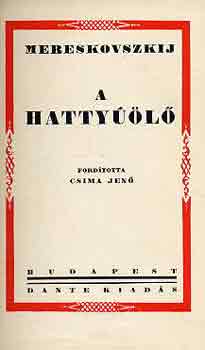 Mereskovszij - A hattyl