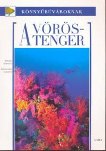 A. Ghisotti, A. Carletti - A V�r�s-tenger (K�nny�b�v�roknak)