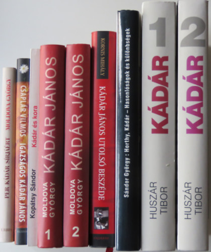 Huszár Tibor, Sándor György, Kornis Mihály, Moldova György, Kopátsy Sándor, Csaplár Vilmos - Kádár János könyvcsomag (7 könyv - 9 kötetben)