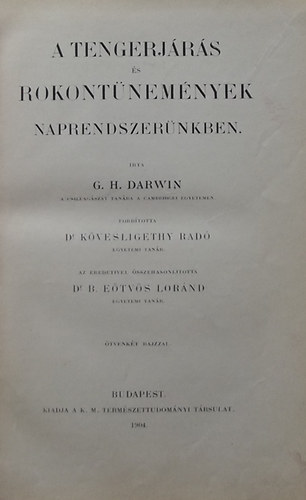 G.H. Darwin - A tengerjrs s rokontnemnyek naprendszernkben