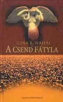 Gina B. Nahai - A csend ftyla