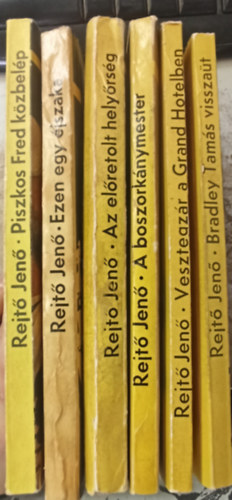 P. Howard (Rejt Jen) - 6 db Rejt Jen: Bradley Tams visszat +Vesztegzr a Grand Hotelben +A boszorknymester +Ezen egy jszaka +Piszkos Fred kzbelp Flig Jimmy szinte sajnlatra +Az elretolt helyrsg