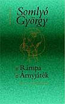 Somly Gyrgy - Rmpa - rnyjtk. Kt regny