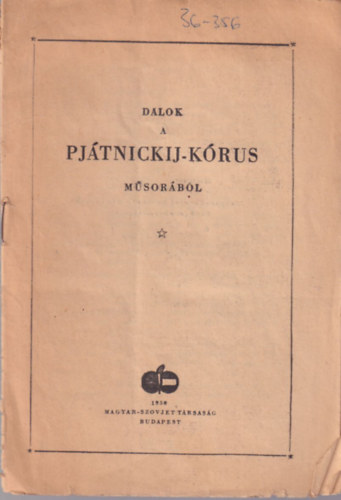 Dalok a Pj�tnickij-k�rus m�sor�b�l