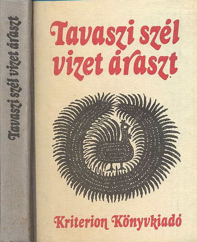 Almsi Istvn (szerk) - Tavaszi szl vizet raszt 230 MAGYAR NPDAL - Msodik, bvtett kiads.