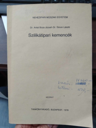 Dr. Antal Boza Jzsef, Dr. Simon Lszl - Sziliktipari kemenck