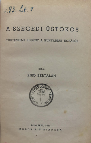 Bíró Bertalan dr. - A szegedi üstökös