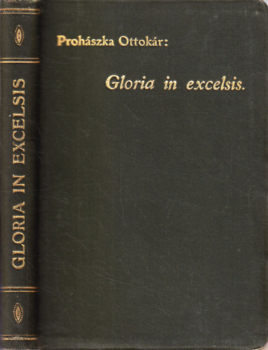 Prohszka Ottokr - Gloria in excelsis