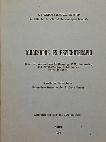 Tan�csad�s �s pszichoter�pia (K�zirat)