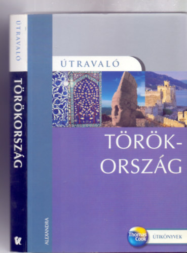 SZERZ Diana Darke - Trkorszg (traval - Thomas Cook tiknyvek)