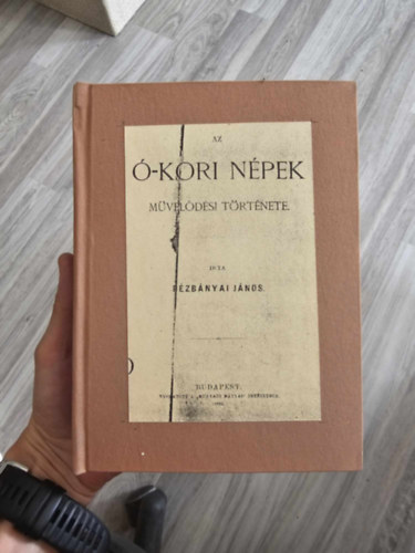 R�zb�nyai J�nos - Az �-kori n�pek m�vel�d�si t�rt�nete