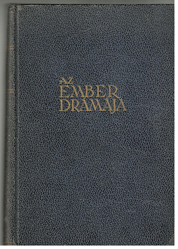 Cholnoky Jen� Dr. - Az ember dr�m�ja