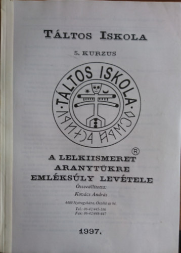 Kovcs Andrs (sszell.) - Tltos Iskola 5. kurzus