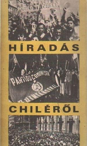 Fournial-Marcelin - Híradás Chiléről