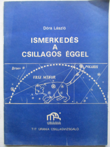 D�ra L�szl� - Ismerked�s a csillagos �ggel