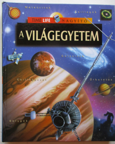 Simon Tams (szerk.) - A vilgegyetem - Time Life nagyt