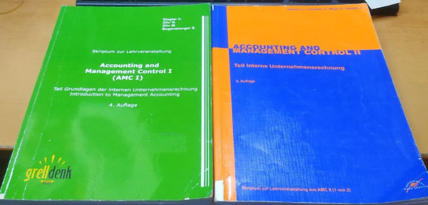Riegler C., J. Heimann - Accounting and Management Control I.-II.