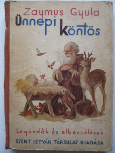 Zaymus Gyula - Ünnepi köntös