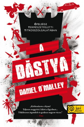 Daniel O'Malley - A bstya