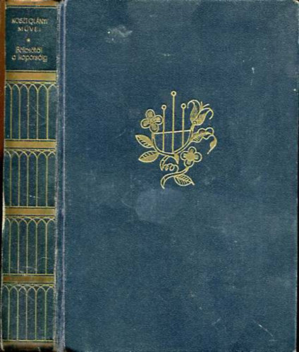 Kosztol�nyi Dezs� - B�lcs�t�l a kopors�ig