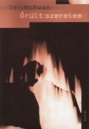 Ian McEwan - �r�lt szerelem