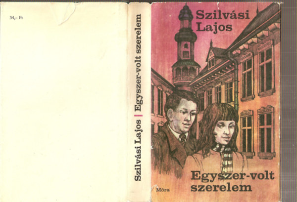Szilvási Lajos - Egyszer-volt szerelem (Kolozsvári Miklós rajzaival)