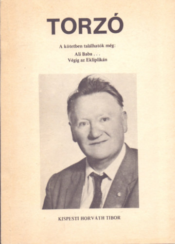 Kispesti Horv�th Tibor - Torz�