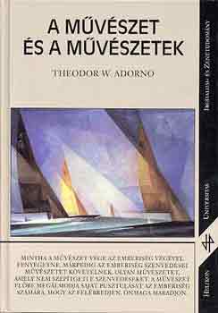 Theodor W. Adorno - A mvszet s a mvszetek