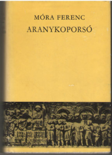Móra Ferenc - Aranykoporsó