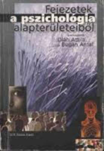 Fejezetek a pszichológia alapterületeiből