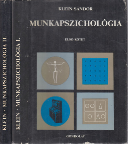 Klein Sndor - Munkapszicholgia I-II.