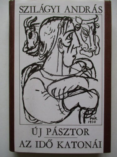 Szilgyi Andrs - j psztor/Az id katoni