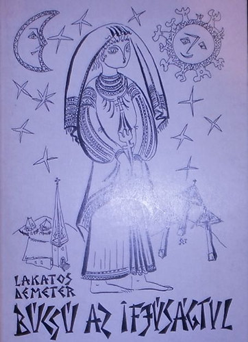 Lakatos Demeter - Bcs az ifjusgtul