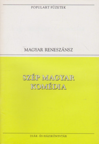 Balassi Blint-Gergei albert - Szp magyar komdia (Gyarmati Balassa Blintnak)