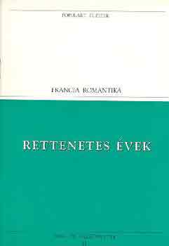 Victor Hugo - Rettenetes �vek (populart)