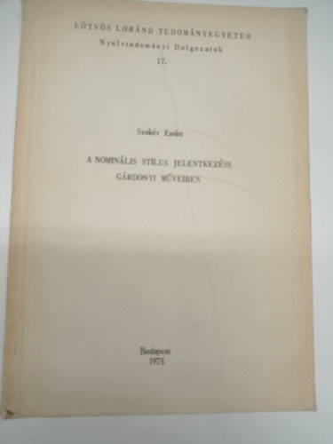 Szekér Endre - A nominális stílus jelentkezése Gárdonyi műveiben
