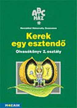 Hern�din� H�morszky Zsuzsanna - ABC-h�z Kerek egy esztend� olvas�k�nyv 2.o. - k�tve