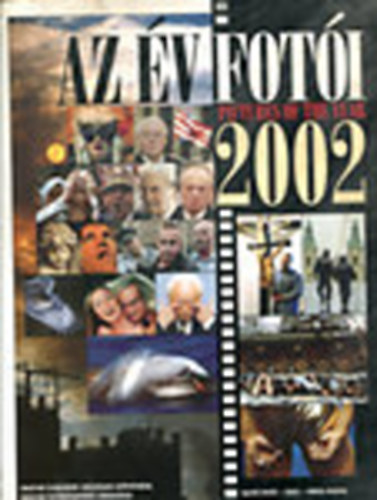 Bnkuti Andrs (szerk.) - Az v foti 2002