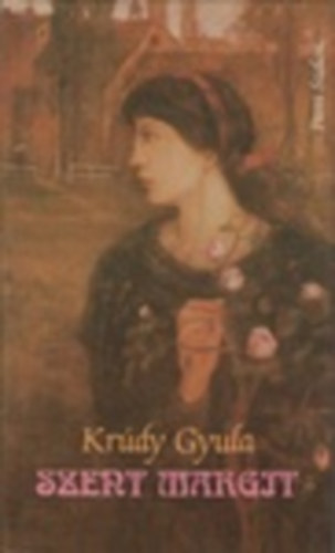 Krúdy Gyula - Szent Margit - Mesemondás
