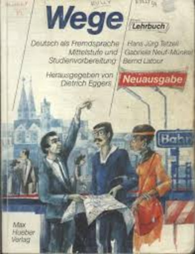 WEGE NEUAUSGABE - LEHRBUCH (TK)