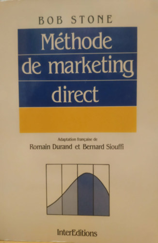 Bob Stone - M�thode de marketing direct