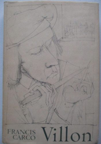 Francis Carco - Villon