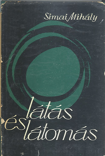 Simai Mih�ly - l�t�s �s l�tom�s