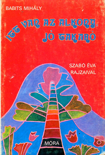 Babits Mihly - Itt van az alkony, j takar